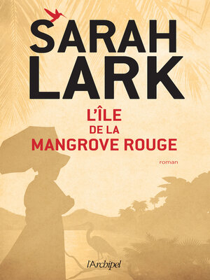 cover image of L'île de la mangrove rouge